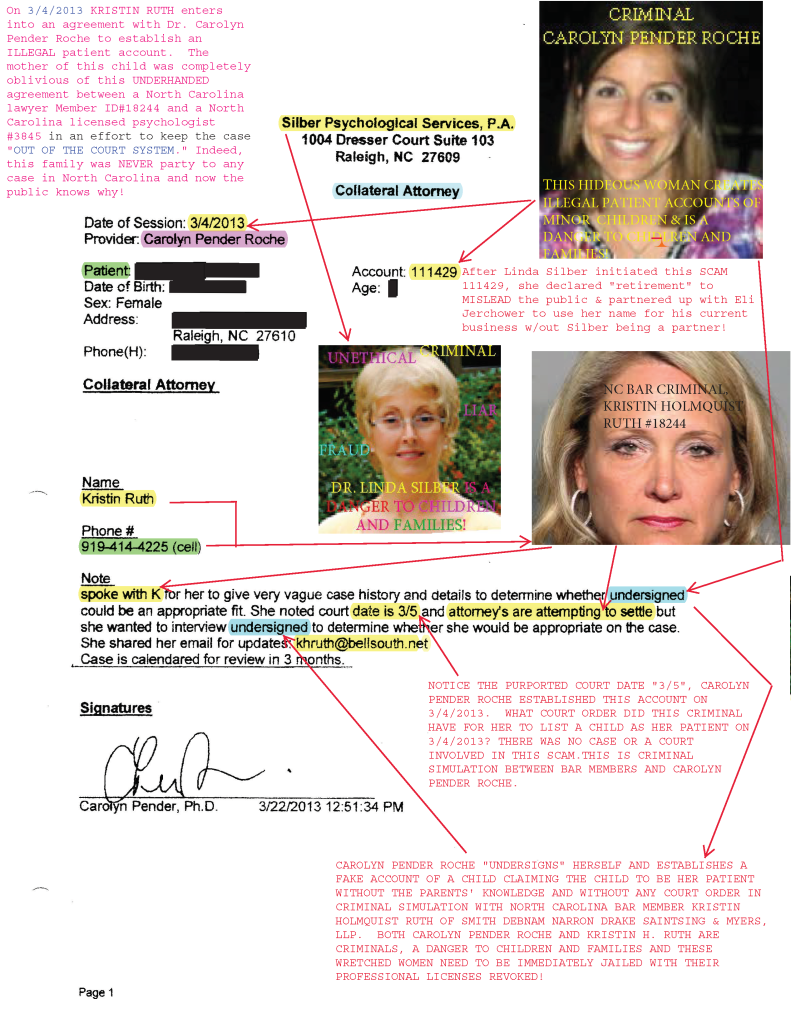 Kristin Ruth and Carolyn Pender Roche initiate an ILLEGAL patient account! CRIMINALS!