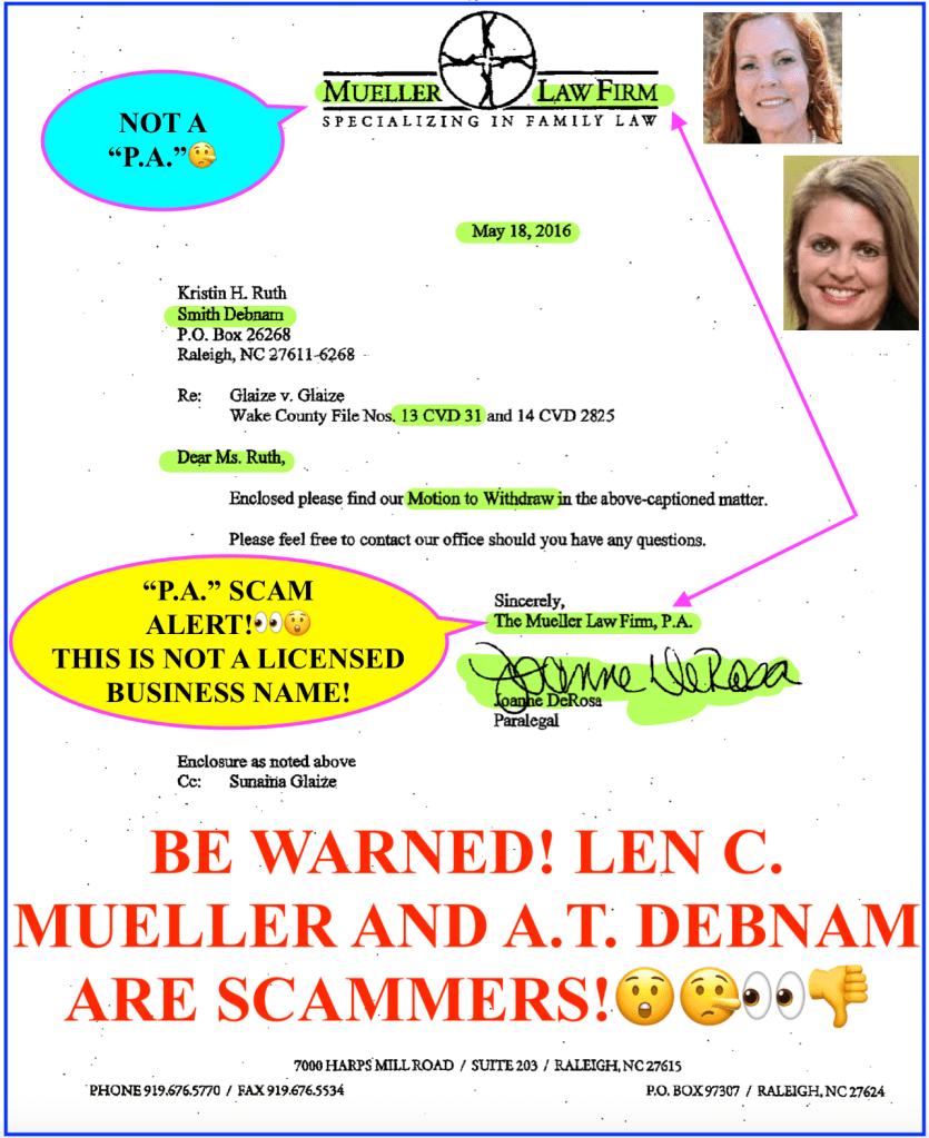 WAKE COUNTY FAMILY COURT, LAW OFFICES OF LEN C. MUELLER, THE MUELLER LAW FIRM, SMITH DEBNAM NARRON DRAKE SAINTSING AND MYERS, LLP