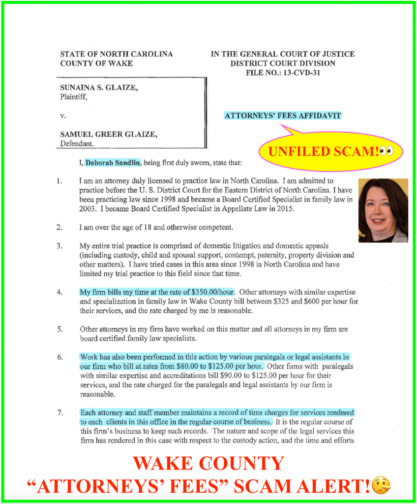 WAKE COUNTY ATTORNEYS FEES SCAM ALERT - FAMILY COURT CORRUPTION EXPOSED